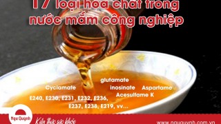 17 loại hóa chất có trong nước mắm công nghiệp